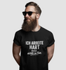 Unisex Premium T-Shirt - "Ich arbeite hart daran nichts zu tun"