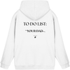Basic Unisex Hoodie - "To do List: your Dad"