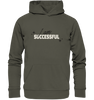 I am successful - Organic Basic Hoodie