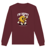 I´m Happy - Organic Basic Unisex Sweatshirt