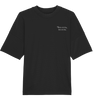 Что есть, то есть - Organic Oversize Shirt