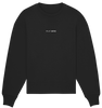Mindset Matters - Organic Oversize Sweatshirt