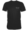 Что есть, то есть - Premium Shirt