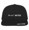 Mindset Matters - Premium Snapback