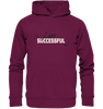 I am successful - Premium Unisex Hoodie